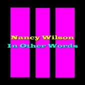 Fly Me to the Moon (In Other Words) by Nancy Wilson