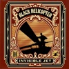 Black Helicopter - Warshed Out