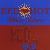 Red Hot Blues Sisters - Caffeine