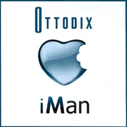 iMan - Single - Ottodix iMan - Single - Ottodix