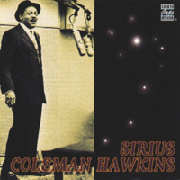 Coleman Hawkins - Sirius (Remastered) artwork