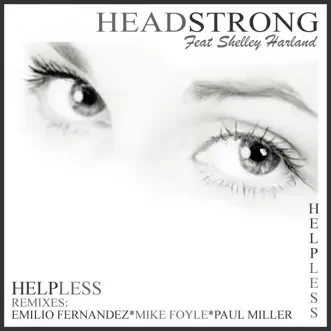 Helpless by Headstrong song reviws