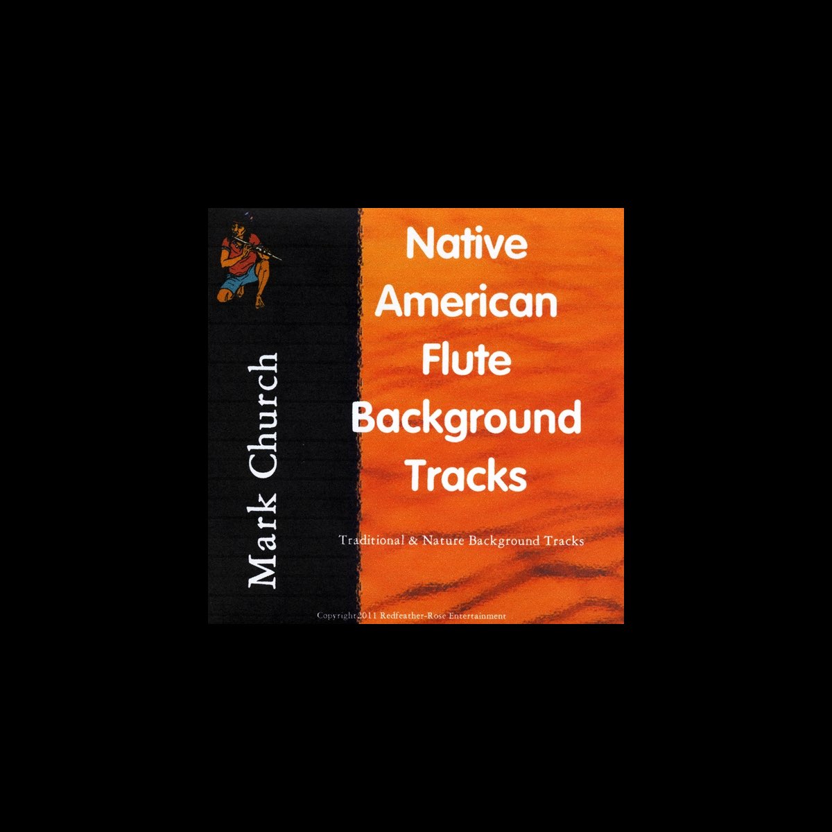 ‎Native American Flute Backgrounds by Mark Church on Apple Music