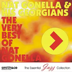 The Very Best of Nat Gonella - Nat Gonella & His Georgians The Very Best of Nat Gonella - Nat Gonella & His Georgians