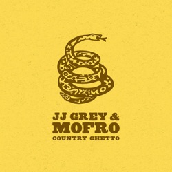 JJ Grey & Mofro - The Sun Is Shining Down