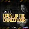 Open Up the Dancefloor (DJ Edition) album lyrics, reviews, download