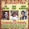 3 Gigantes Con la Banda La Costeña