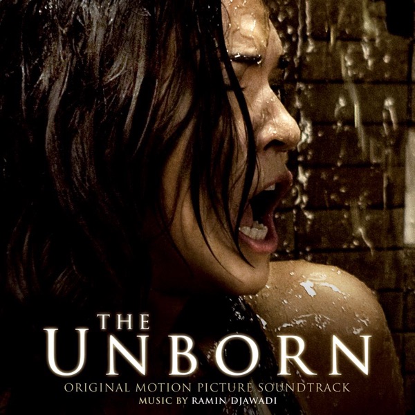 The Unborn (Original Motion Picture Soundtrack) - Ramin Djawadi