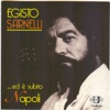 Egisto Sarnelli...ed è subito Napoli, 2006
