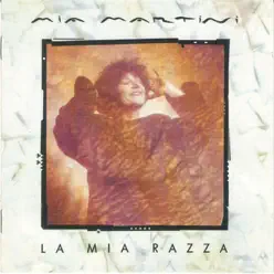 La Mia Razza - Mia Martini