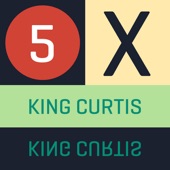 King Curtis - Soul Twist