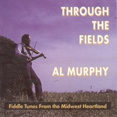 Al Murphy - Through the Fields