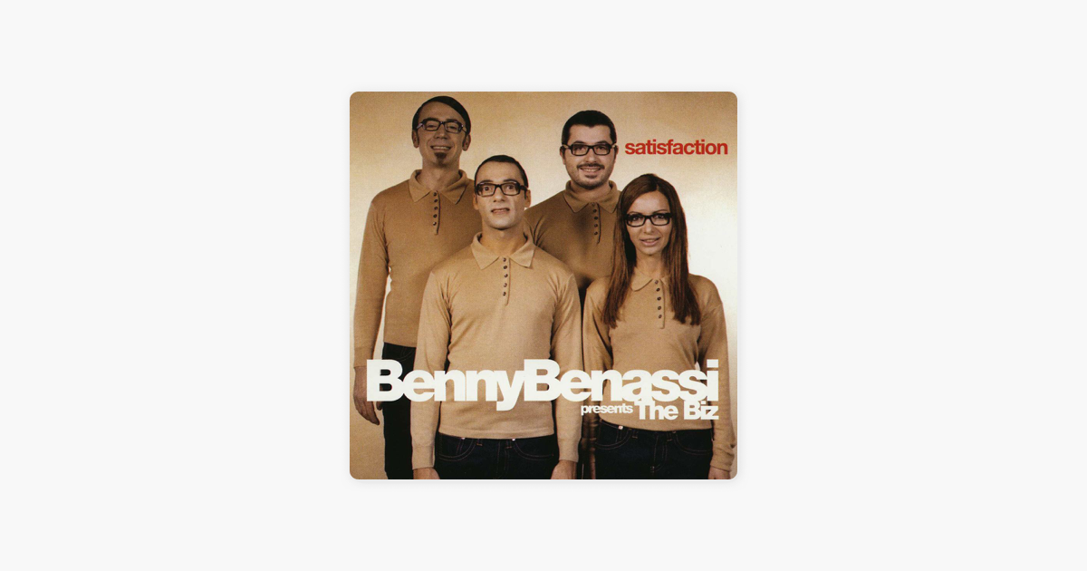 Satisfaction ремикс. Benny Benassi satisfaction. Satisfaction песня. Satisfaction the biz. Satisfechen песня.