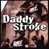 Daddy Stroke - Single