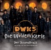 DWK 5 - Die wilden Kerle (Der Soundtrack)