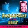 Broadway Is My Beat - Ernie Cauldwell