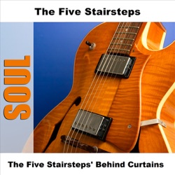 The Five Stairsteps - You Waited Too Long