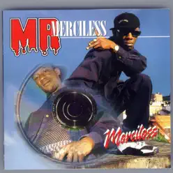 Mr. Merciless - Merciless Mr. Merciless - Merciless