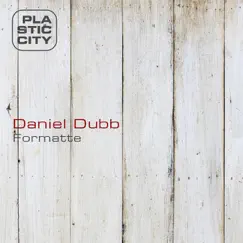 Formatte - Single by Daniel Dubb album reviews, ratings, credits