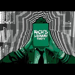 Rich's Library Party - You Can't Hurry Another NIght