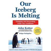 John Kotter and Holger Rathgeber - Our Iceberg Is Melting (Unabridged) artwork