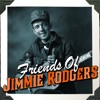 Friends of Jimmie Rodgers