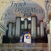 French Organ Music (Hungaroton Classics) artwork