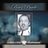 Colécción Díamante: Perez Prado album lyrics, reviews, download