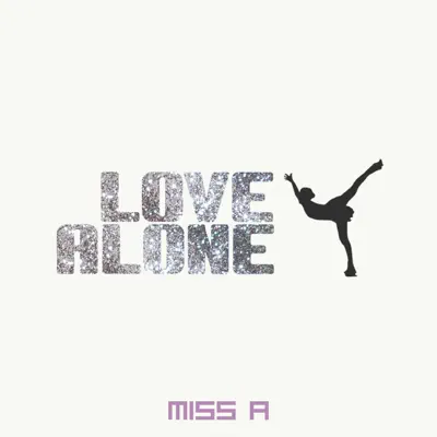 Love Alone - Single - Miss A