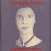 Crooked Smile