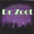 Dr Zoot-Trip the Night Fantastic