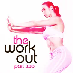 The Work Out Part 02 by Dunugoz album reviews, ratings, credits