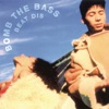 Bomb the Bass - The Air You Breathe