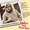 Sunshine and Bossa Nova (Bonus Edition)