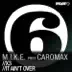 X3 / It Aint Over (M.I.K.E. Presents Caromax) - Single album cover