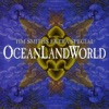 Tim Smith's Extra Special OceanLandWorld