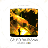 Sonidos Gold - Grupo Fantasma