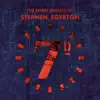 The Seven Degrees of Stephen Egerton album lyrics, reviews, download