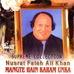 Mangte Hain Karam Unka Vol. 207 - Nusrat Fateh Ali Khan Mangte Hain Karam Unka Vol. 207 - Nusrat Fateh Ali Khan