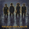 The Dead Man's Waltz