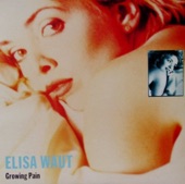 Elisa Waut - Growing Pain