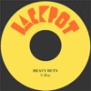 Heavy Duty - Single