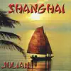 Shanghai album lyrics, reviews, download