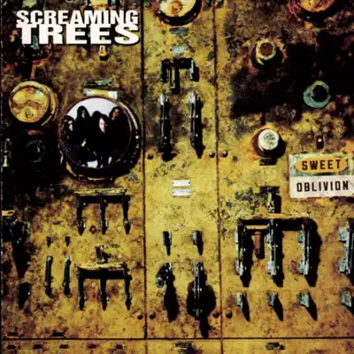 Sweet Oblivion - Screaming Trees