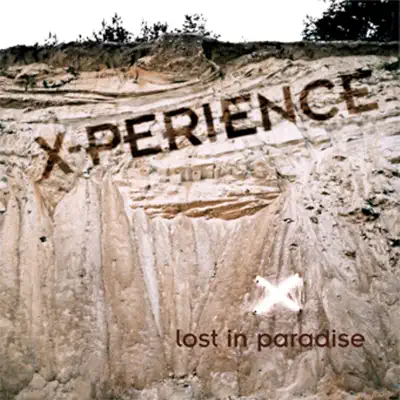 Lost In Paradise - X-Perience