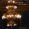 The Hotel Castle Ball