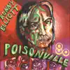 Poisonville album lyrics, reviews, download