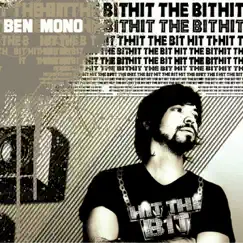 Hit the Bit by Ben Mono album reviews, ratings, credits