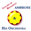 Ambrose and His Orchestra - South of the border (down Mexico way)