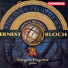 Bloch: Works for Piano
